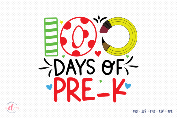 100 Days of Pre-K SVG Graphics for Crafts