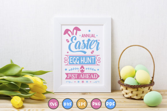 Annual Easter Egg Hunt Just Ahead SVG: Crafts & Graphics
