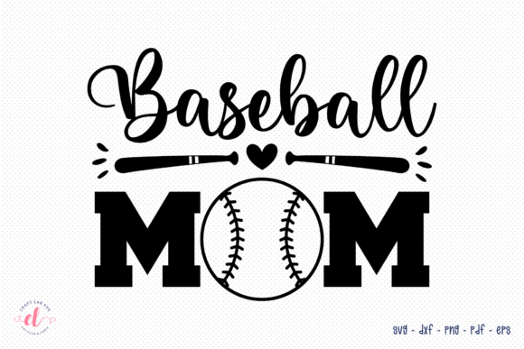Baseball Mom SVG Graphics for Crafts & Content