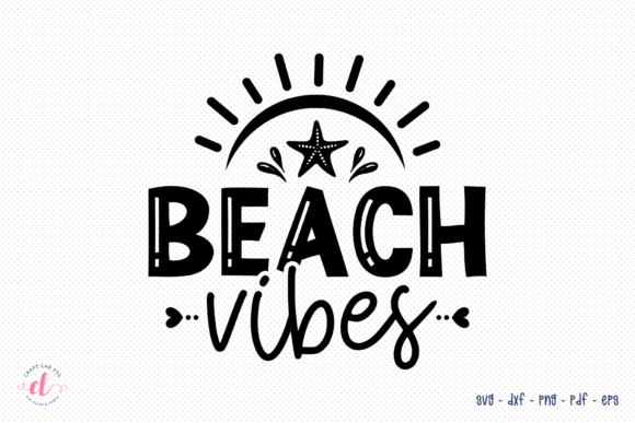 Beach Vibes SVG: Summer Graphics for Crafts & Content