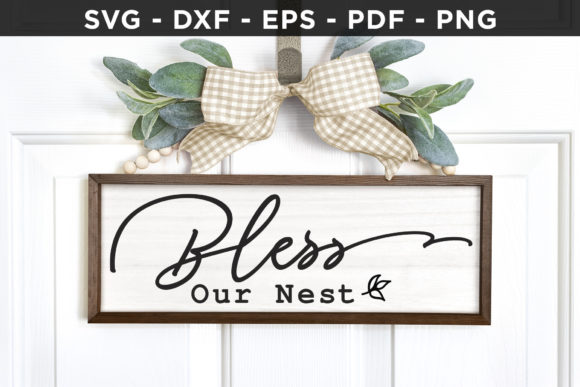 Bless Our Nest SVG: Family & Home Graphics for Crafts