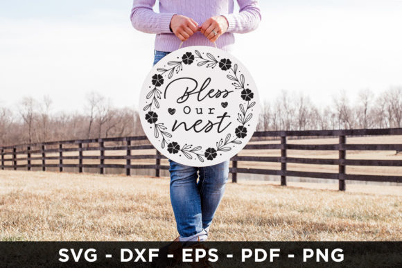 Bless Our Nest SVG: Family Sign Graphics for Crafts