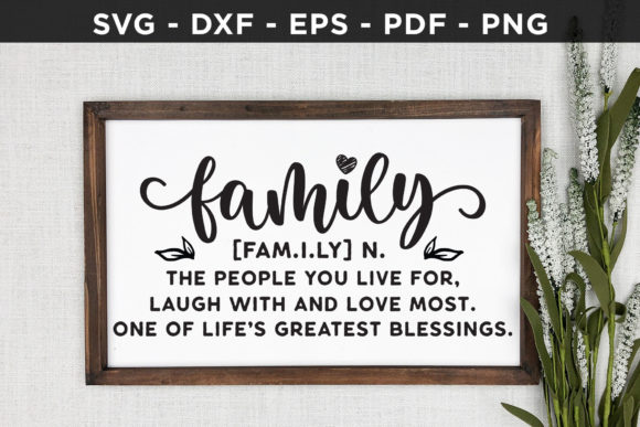 Family Sign SVG Graphics for Crafts & Content Publishing