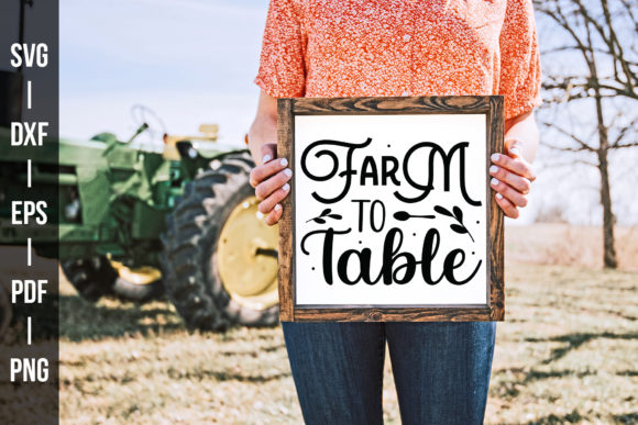 Farm to Table SVG Cut File: Graphics for Crafts & Branding